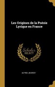 Cover-Bild zum Titel 'Les Origines de la Poésie Lyrique en France' von 'Alfred Jeanroy'