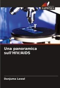 Cover-Bild zum Titel 'Una panoramica sull'HIV/AIDS' von 'Danjuma Lawal'