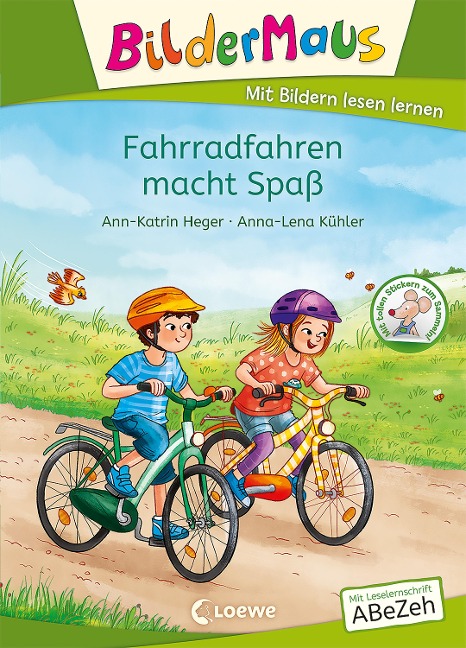 Bildermaus - Fahrradfahren macht Spaß - Ann-Katrin Heger