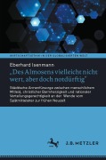 Cover-Bild zum Titel '"Des Almosens vielleicht nicht wert, aber doch notdürftig"' von 'Eberhard Isenmann'