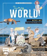 Cover-Bild zum Titel 'Tiny World - Zeichnen im Mini-Me-Format' von 'Ute Schellenberger'