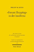'Forum Shopping' in der Insolvenz - Philipp M. Reuß