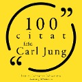 100 citat från Carl Jung - Carl Jung