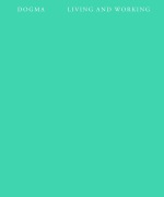 Cover-Bild zum Titel 'Living and Working' von 'Dogma'