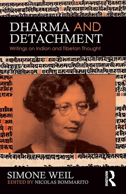Dharma and Detachment - Simone Weil