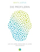 Cover-Bild zum Titel 'Die Profilerin' von 'Benita Justus'