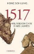 Cover-Bild zum Titel '1517' von 'Heinz Schilling'