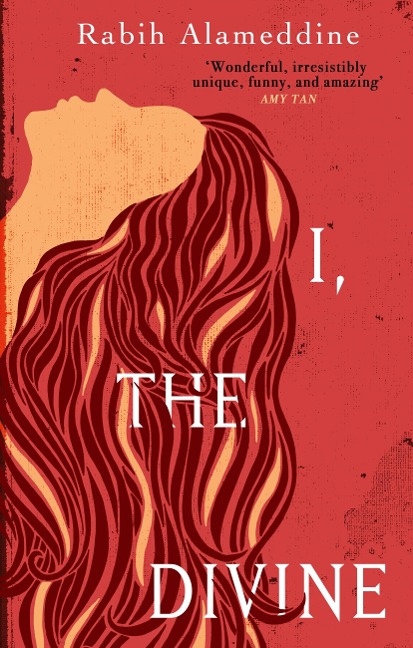 I, The Divine - Rabih Alameddine