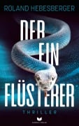 Cover-Bild zum Titel 'Der Einflüsterer' von 'Roland Hebesberger'