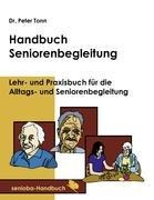 Handbuch Seniorenbegleitung - Peter Tonn