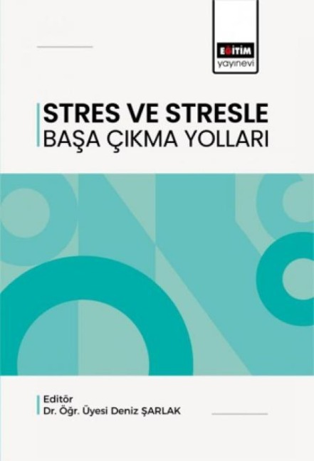 Stres ve Stresle Basa Cikma Yollari - Deniz Sarlak