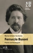 Cover-Bild zum Titel 'Ferruccio Busoni' von 'Marina Schieke-Gordienko'