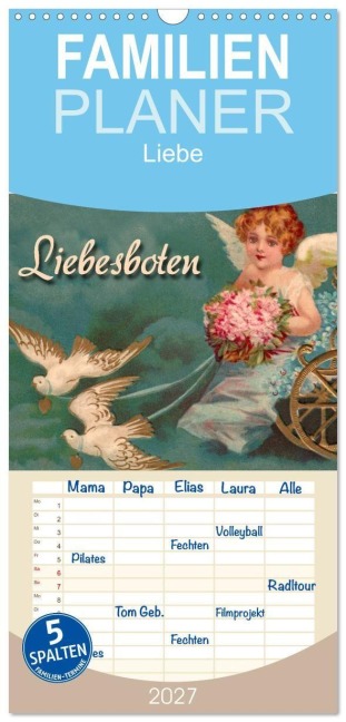 Familienplaner 2027 - Liebesboten mit 5 Spalten (Wandkalender, 21 x 45 cm) CALVENDO - Martina Berg