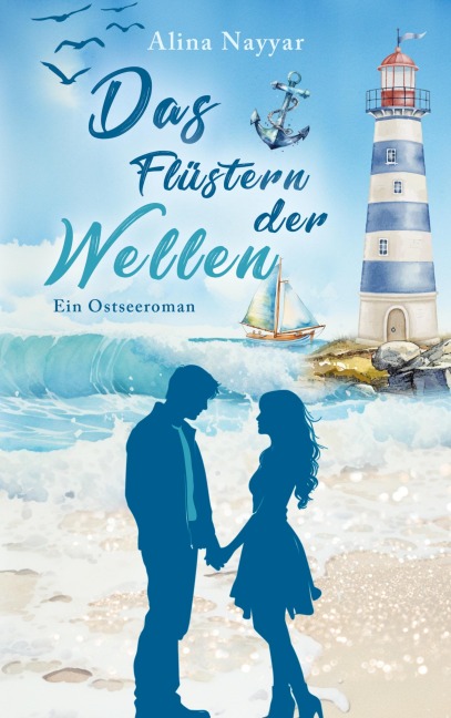 Das Flüstern der Wellen - Alina Nayyar