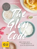 Cover-Bild zum Titel 'The Glow Code' von 'Anita Bechloch'