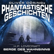 Cover-Bild zum Titel 'Berge des Wahnsinns' von 'Oliver Döring, H. P. Lovecraft'