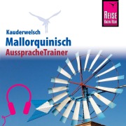 Cover-Bild zum Titel 'Reise Know-How Kauderwelsch AusspracheTrainer Mallorquinisch' von 'Hans-Ingo Radatz'