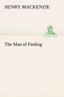 The Man of Feeling - Henry Mackenzie