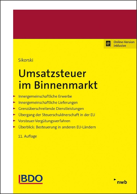Umsatzsteuer im Binnenmarkt - Ralf Sikorski, Annette Pogodda-Grünwald