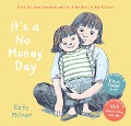 Cover-Bild zum Titel 'It's a No-Money Day' von 'Kate Milner'