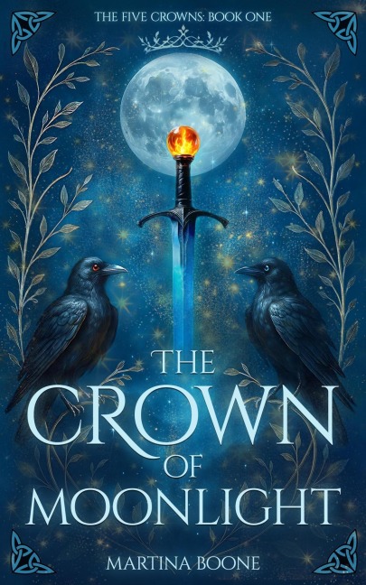 The Crown of Moonlight - Martina Boone