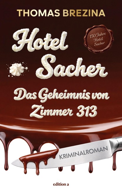 Hotel Sacher - Thomas Brezina