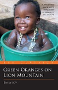 Cover-Bild zum Titel 'Green Oranges on Lion Mountain' von 'Emily Joy'