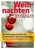 Cover-Bild zum Titel 'Weihnachten erzählen' von ''