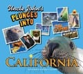 Cover-Bild zum Titel 'Uncle John's Plunges into California' von 'Bathroom Readers' Institute'