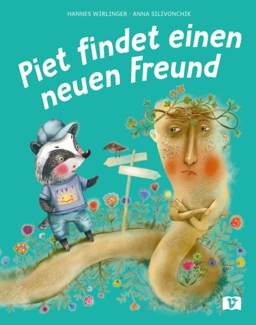 Piet findet einen neuen Freund. Bilderbuch - Hannes Wirlinger