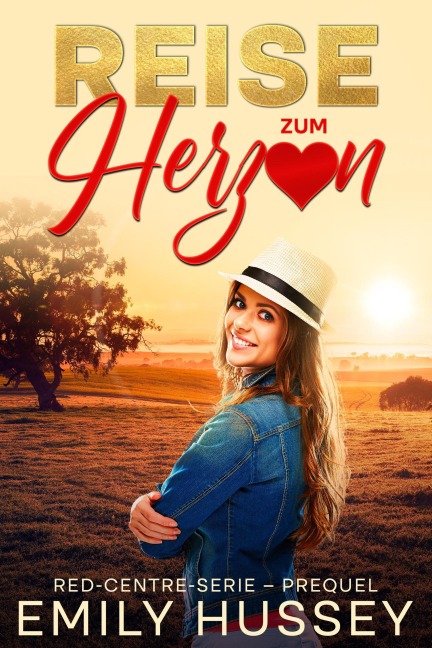 Reise zum Herzen (Red-Centre Serie, #0) - Emily Hussey