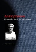 Cover-Bild zum Titel 'Gesammelte Werke des Aristophanes' von 'Aristophanes'