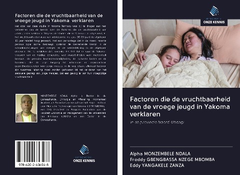 Factoren die de vruchtbaarheid van de vroege jeugd in Yakoma verklaren - Alpha Monzembele Ndala, Freddy Gbengbassa Nzege Mbomba, Eddy Yangakele Zanza