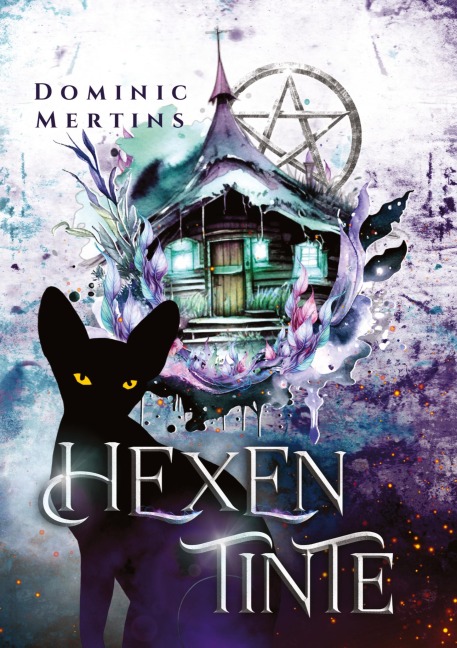 Hexentinte - Dominic Mertins