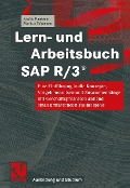 Lern- und Arbeitsbuch SAP R/3® - André Maassen, Markus Schoenen