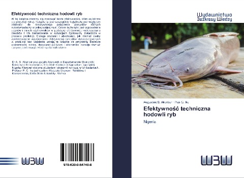 Efektywno¿¿ techniczna hodowli ryb - Augustine S. Akenbor, Pius C. Ike