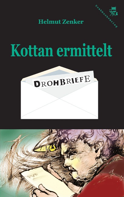 Kottan ermittelt: Drohbriefe - Helmut Zenker