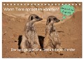 Wenn Tiere Sprechen könnten! Der lustige Sprüche Geburtstagskalender (Tischkalender 2025 DIN A5 quer), CALVENDO Monatskalender - Frank Gayde
