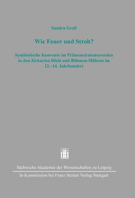 Wie Feuer und Stroh? - Sandra Groß