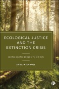 Cover-Bild zum Titel 'Ecological Justice and the Extinction Crisis' von 'Anna Wienhues'