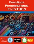 Fonctions personnalisées en Python - Patrice Rey