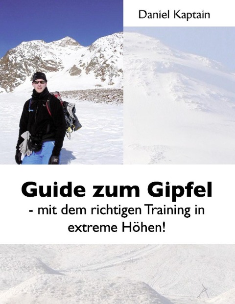 Guide zum Gipfel - Daniel Kaptain