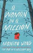 A Woman in a Million - Monica Wood