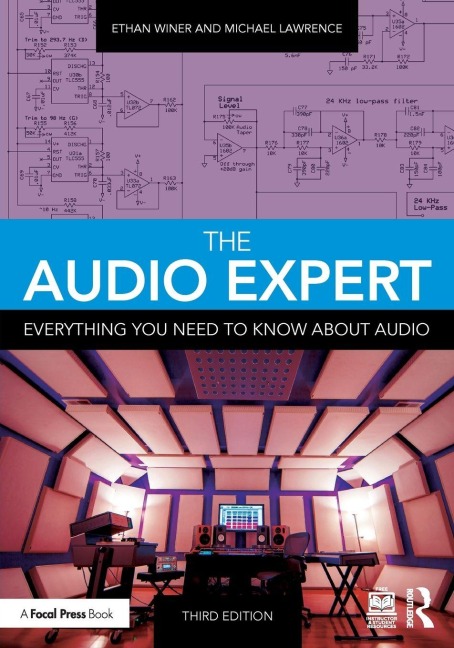 The Audio Expert - Ethan Winer, Michael Lawrence