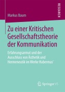 Cover-Bild zum Titel 'Zu einer Kritischen Gesellschaftstheorie der Kommunikation' von 'Markus Baum'