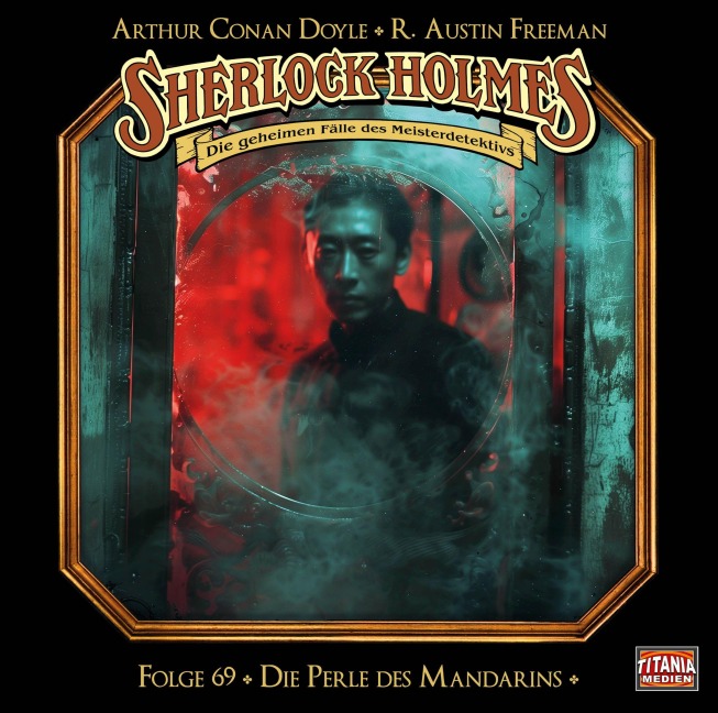 Sherlock Holmes - Folge 69 - Arthur Conan Doyle, Amy Onn
