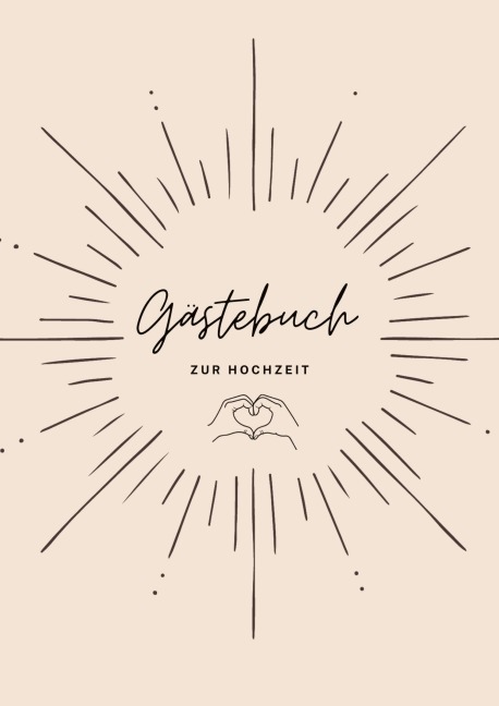 Gästebuch zur Hochzeit - Vivien Metzdorf