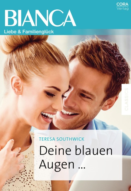 Deine blauen Augen ... - Teresa Southwick