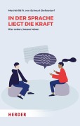 Cover-Bild zum Titel 'In der Sprache liegt die Kraft' von 'Mechthild R. von Scheurl-Defersdorf'