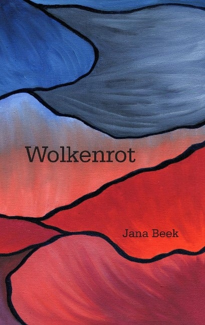 Wolkenrot - Jana Beek